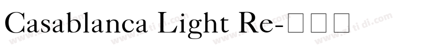 Casablanca Light Re字体转换